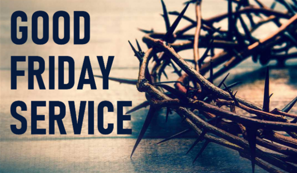 Good Friday Service Mar 297:00PM - 8:00PM